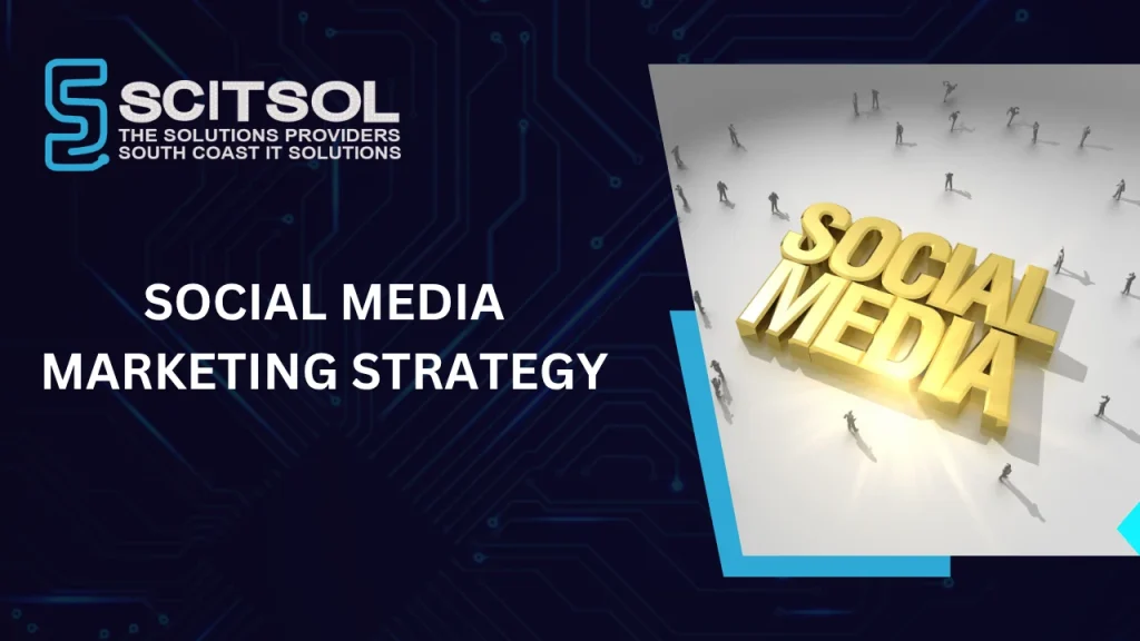 How to Create a Social Media Marketing Strategy from Scratch
