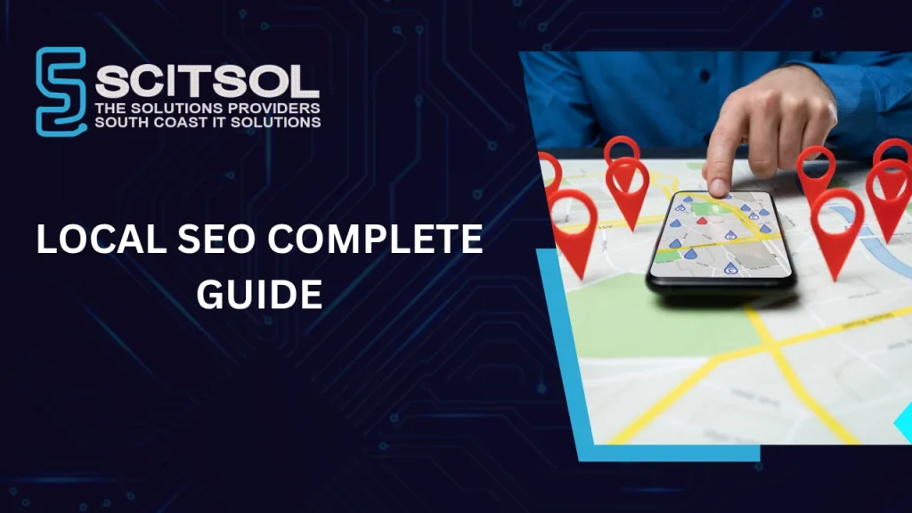 Local SEO: The Complete Guide to Ranking Higher on Google Maps and Search