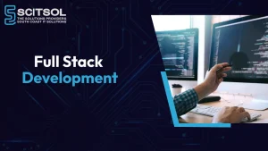 Full Stack Development